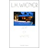 Allemaal licht en warmte by L.H. Wiener