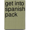 Get Into Spanish Pack door Onbekend