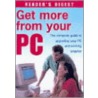 Get More From Your Pc door The Reader'S. Digest