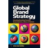 Global Brand Strategy door Sicco Van Gelder