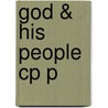 God & His People Cp P door Ernest W. Nicholson