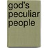 God's Peculiar People