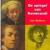 De spiegel van Rembrandt