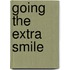 Going the Extra Smile