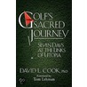 Golf's Sacred Journey door David L. Cook