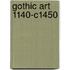 Gothic Art 1140-C1450