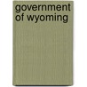 Government of Wyoming door Grace Raymond Hebard