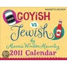 Goyish V. Jewish 2011 door Marnie Winston-MacAuley
