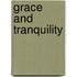 Grace and Tranquility