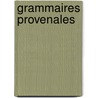 Grammaires Provenales door Fran ois Guessard