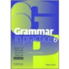 Grammar In Practice 6 door Roger Gower