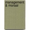 Management & moraal door K. Melis