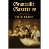 Grantville Gazette Iv door Eric Flint
