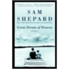 Great Dream of Heaven door Sam Shepard