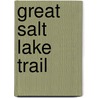 Great Salt Lake Trail door Henry Inman