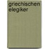 Griechischen Elegiker