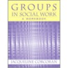 Groups In Social Work door Jacqueline Corcoran