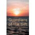 Guardians of the Gift
