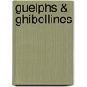Guelphs & Ghibellines door Oscar Browning