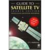 Guide To Satellite Tv door Douglas S.S. Stephenson