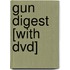 Gun Digest [with Dvd]