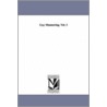 Guy Mannering. Vol. 1 by Sir Scott Walter