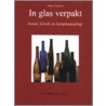 In glas verpakt door J. Soetens