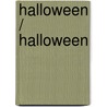 Halloween / Halloween by Jennifer Blizen Gillis