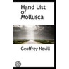 Hand List Of Mollusca by Geoffrey Nevill