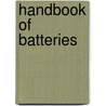 Handbook Of Batteries door Thomas Reddy