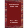 Handbook Of Home Rule door William Ewart Gladstone