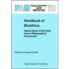Handbook of Bioethics door George Khushf