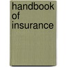 Handbook of Insurance door Georges Dionne