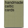 Handmade Celtic Cards by Paula Pascual