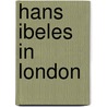 Hans Ibeles in London by Johanna Kinkel