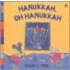 Hanukkah, Oh Hanukkah