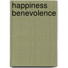 Happiness Benevolence door Robert Spaemann