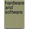 Hardware And Software door Onbekend