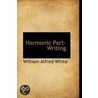 Harmonic Part-Writing door William Alfred White