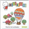Musti en de luchtballon