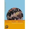 Haus - Stadt - Steine by Elsbeth Bihler