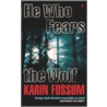He Who Fears The Wolf door Karin Fossum