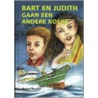 Bart en Judith gaan een andere koers by André Boeder