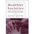 Healthier Societies C