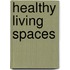 Healthy Living Spaces