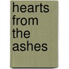 Hearts from the Ashes door Willa Okati