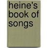 Heine's Book of Songs door Onbekend