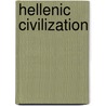 Hellenic Civilization door Ernest Gottlieb Sihler