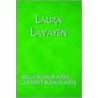 Hello Buenos Aires... by Lavay�n