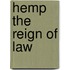 Hemp The Reign Of Law